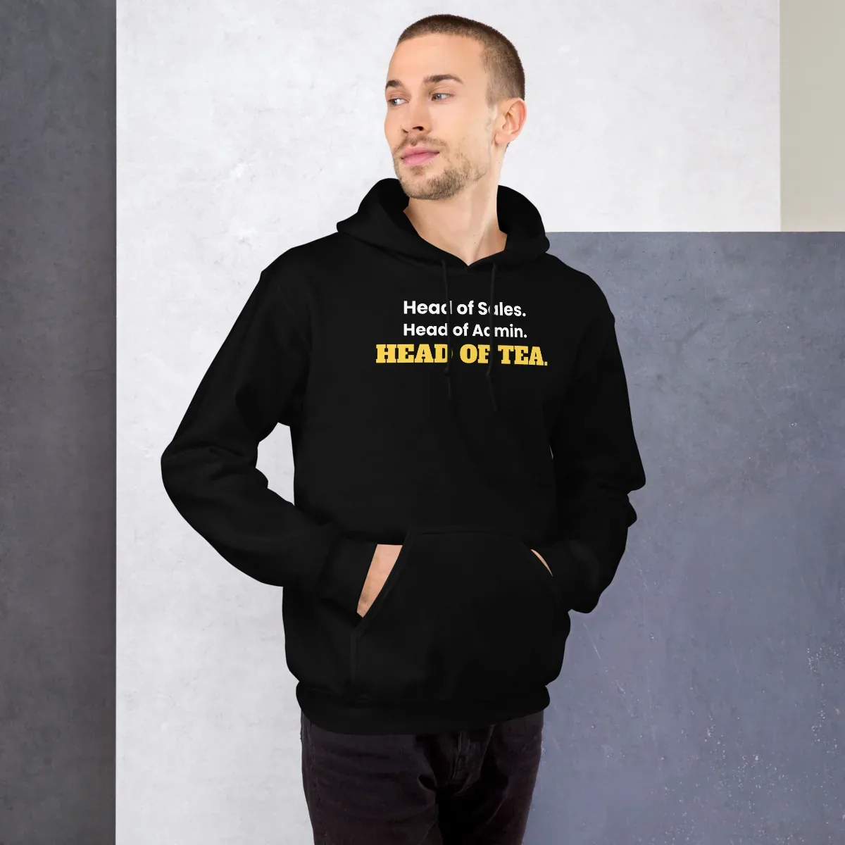 Head of Sales. Head of Admin. Head of Tea — black unisex hoodie: Worn (lifestyle)