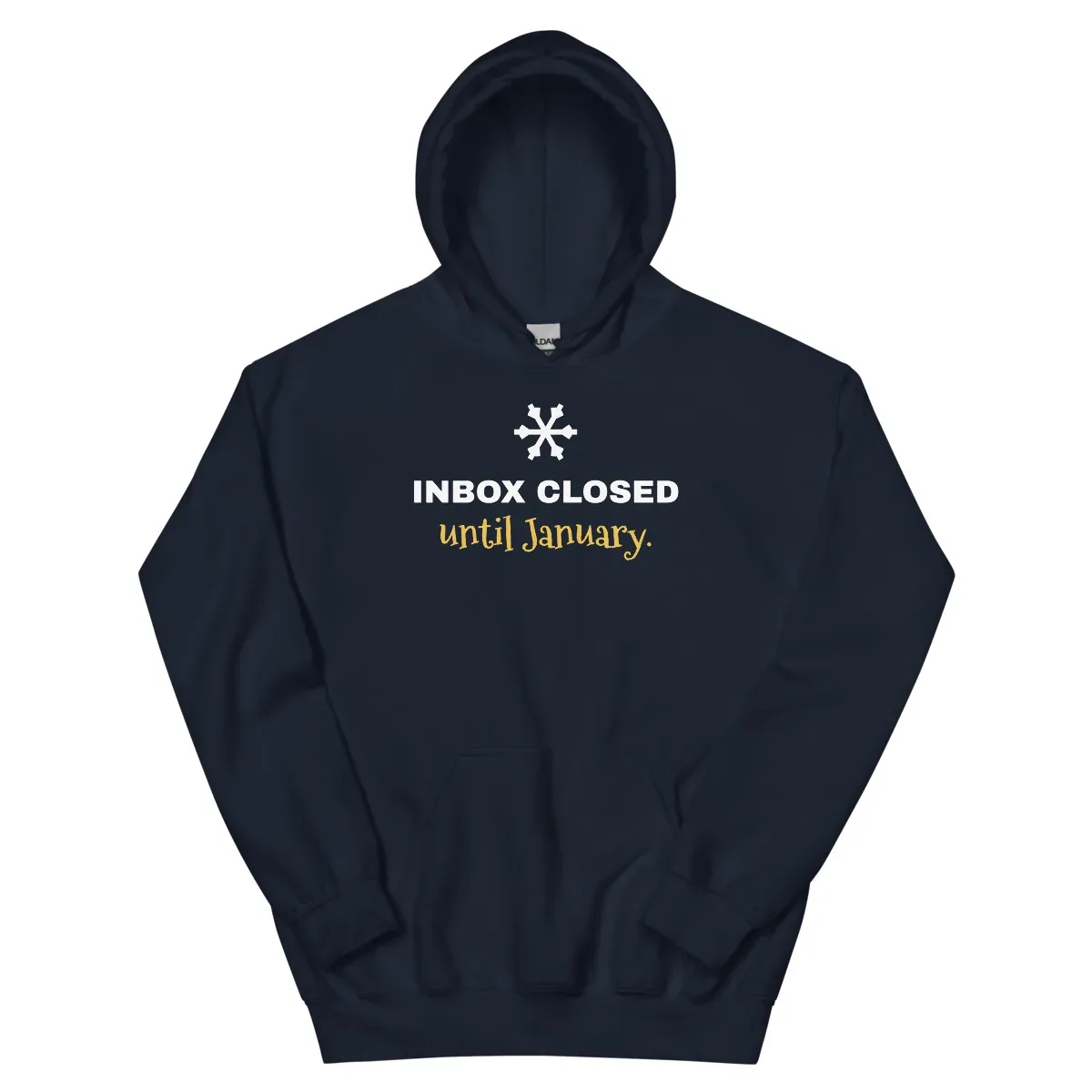 Inbox closed until January — navy unisex hoodie: Front view