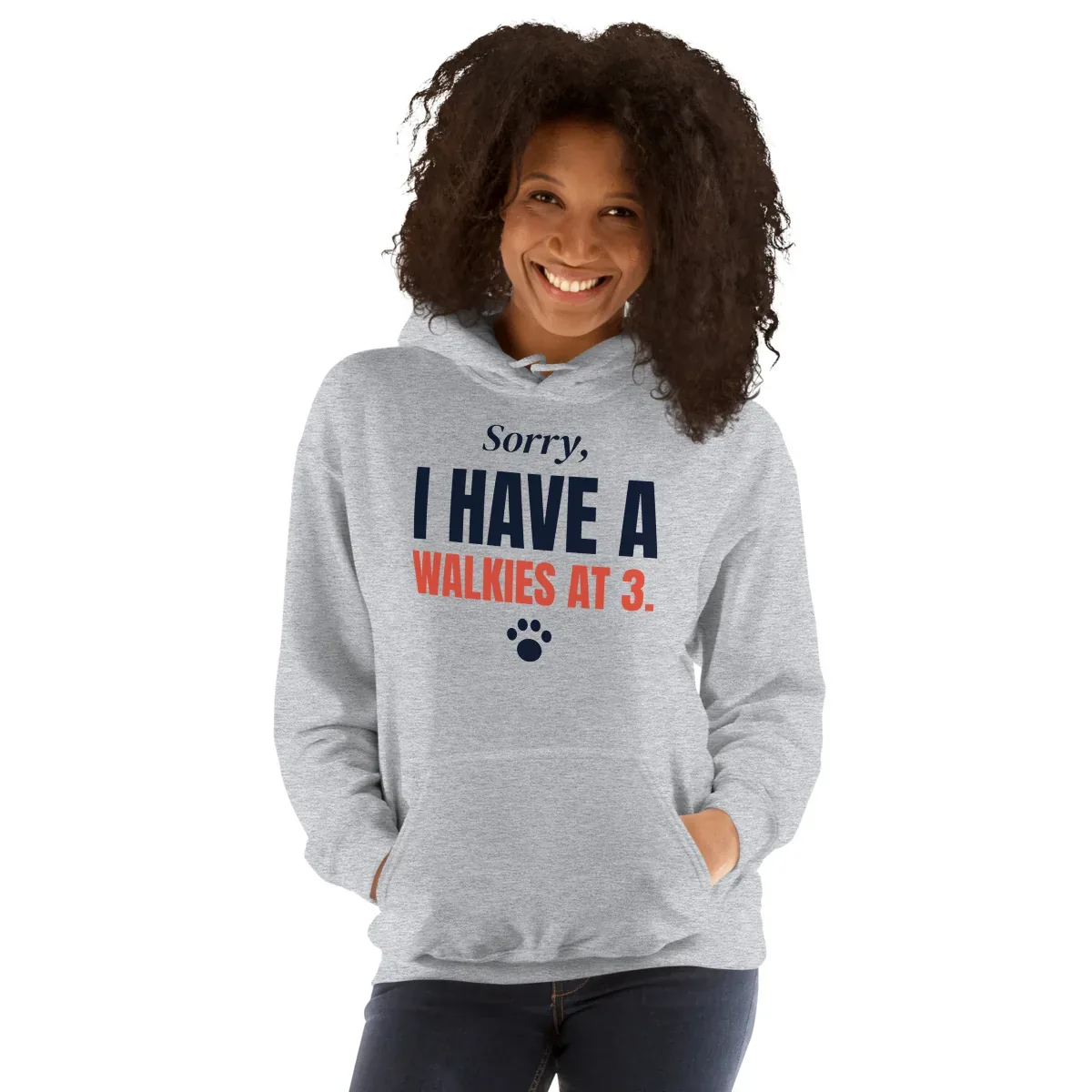 Sorry, I have a walkies at 3 — sport grey unisex hoodie: Worn (model)