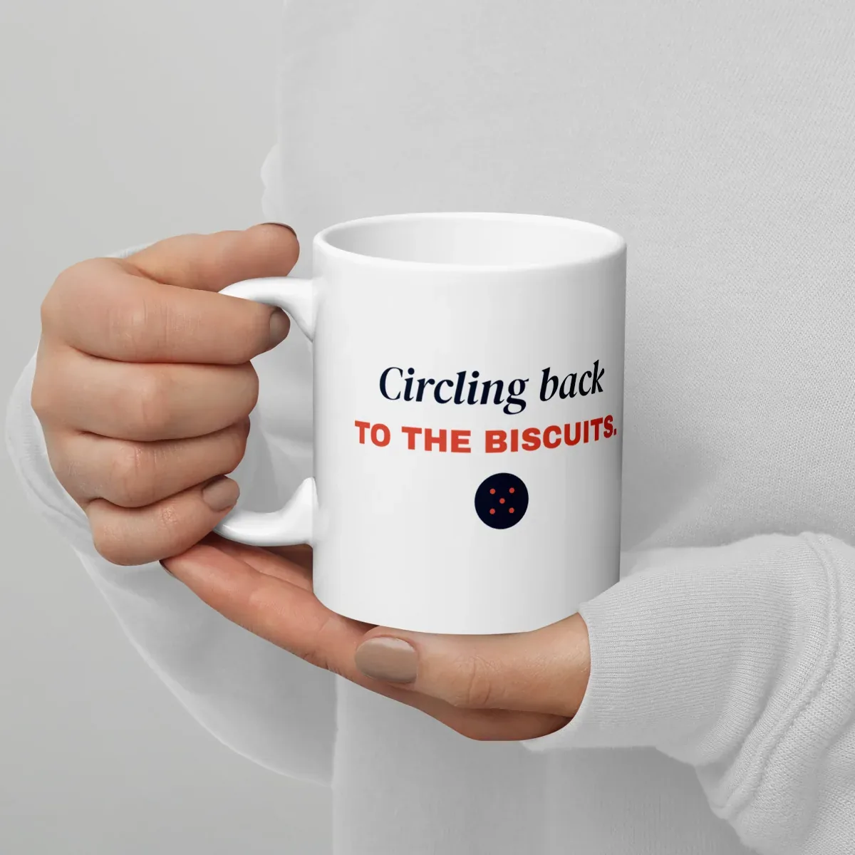Circling back to the biscuits — 11oz mug: Lifestyle, handle on left