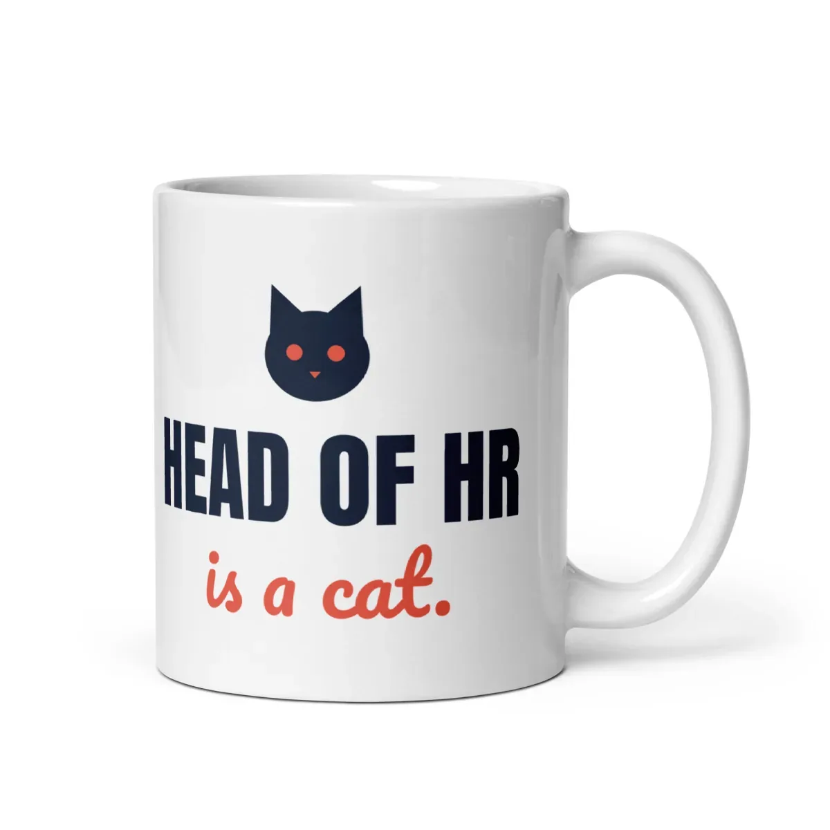 Head of HR is a cat — 11oz mug: Front view