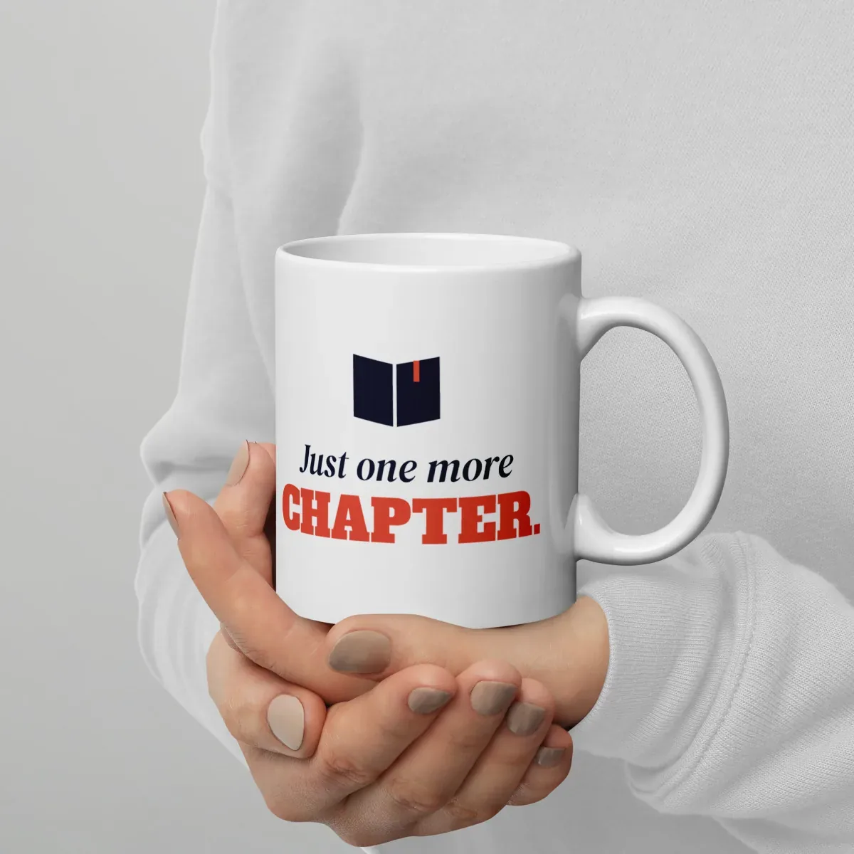 Just one more chapter — 11oz mug: In hand