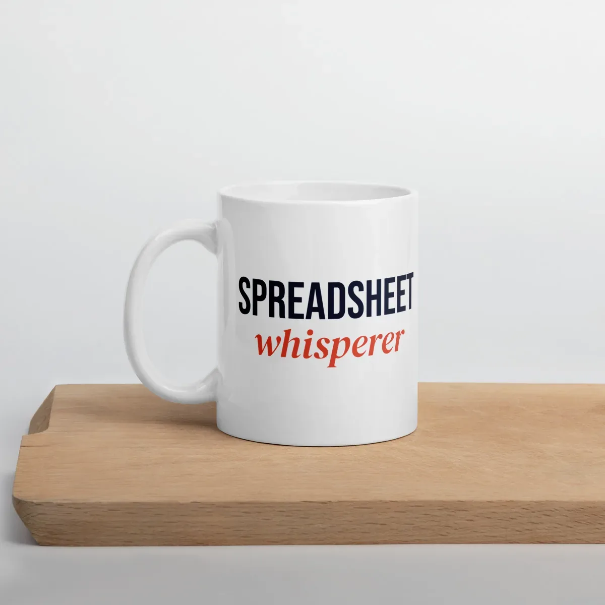 Spreadsheet whisperer — 11oz mug: Lifestyle, cutting board