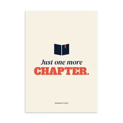 Just one more chapter — A3 art print