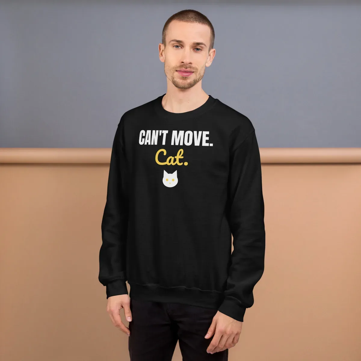 Can't move. Cat. — black unisex sweatshirt: On model, front