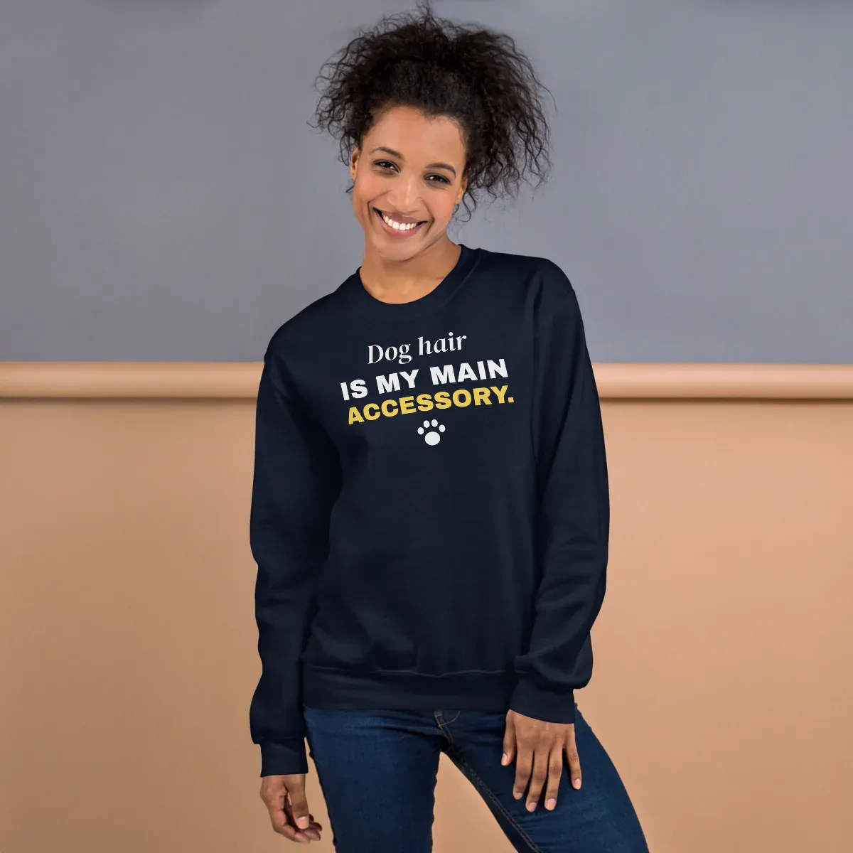 Dog hair is my main accessory — navy unisex sweatshirt: On model, front