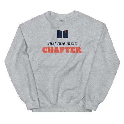 Just one more chapter — sport grey unisex sweatshirt