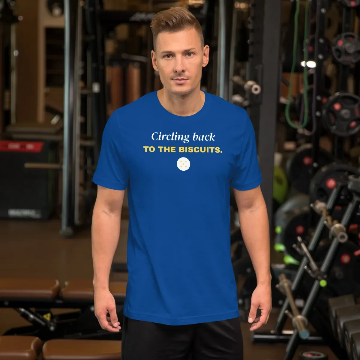 Circling back to the biscuits — true royal unisex tee: On model, front