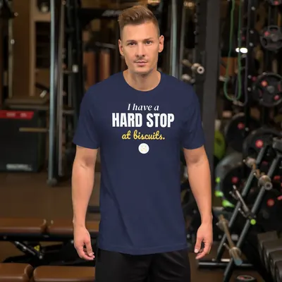 I have a hard stop at biscuits — navy unisex tee