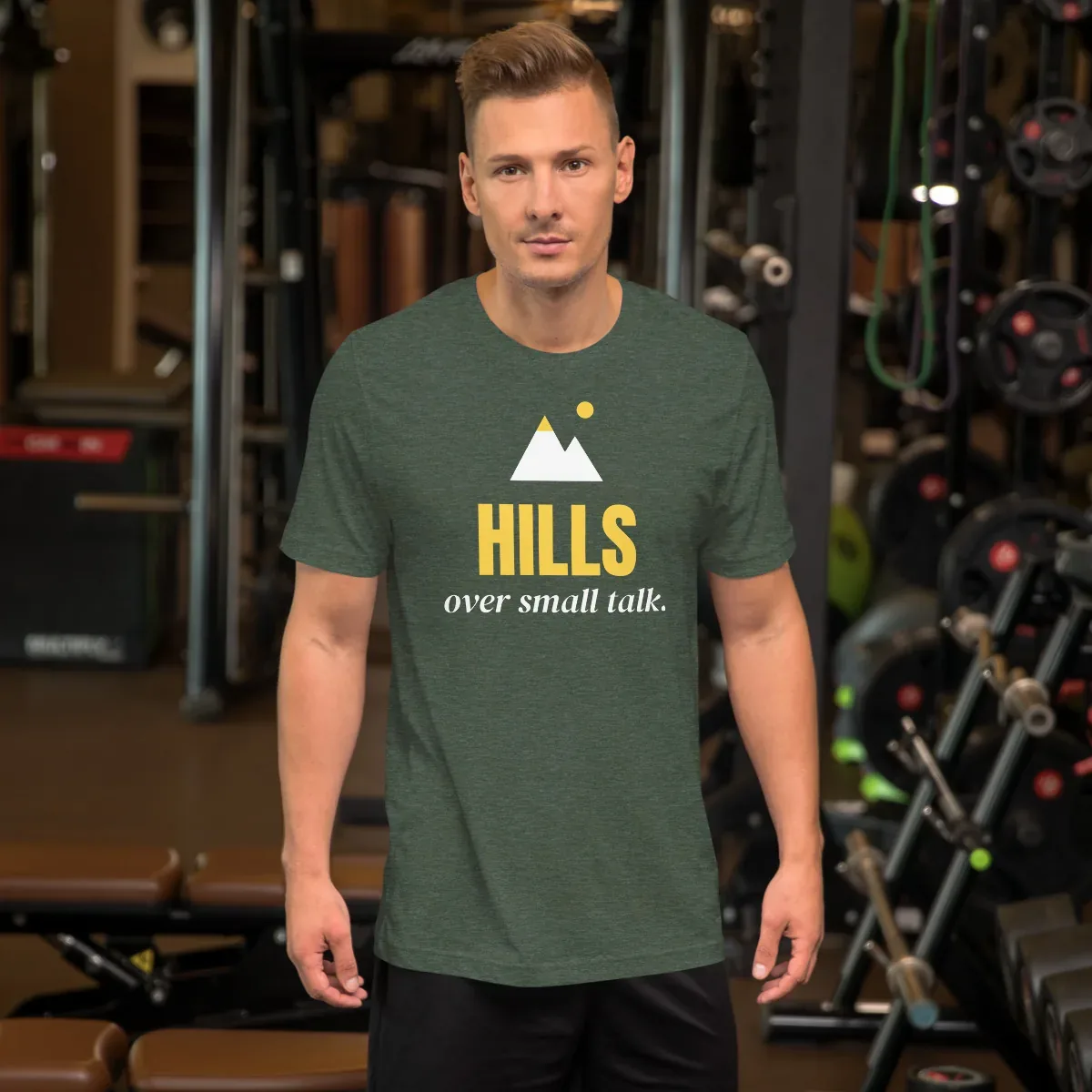 Hills over small talk — heather forest unisex tee: Worn (lifestyle)