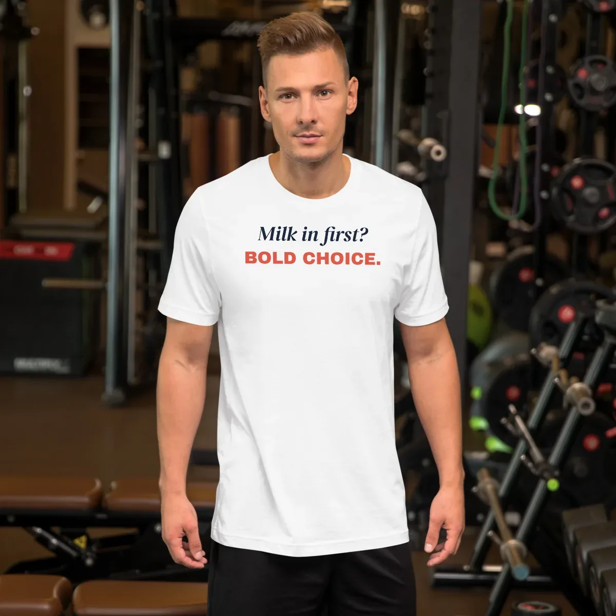 Milk in first? Bold choice — white unisex tee: Worn (lifestyle)