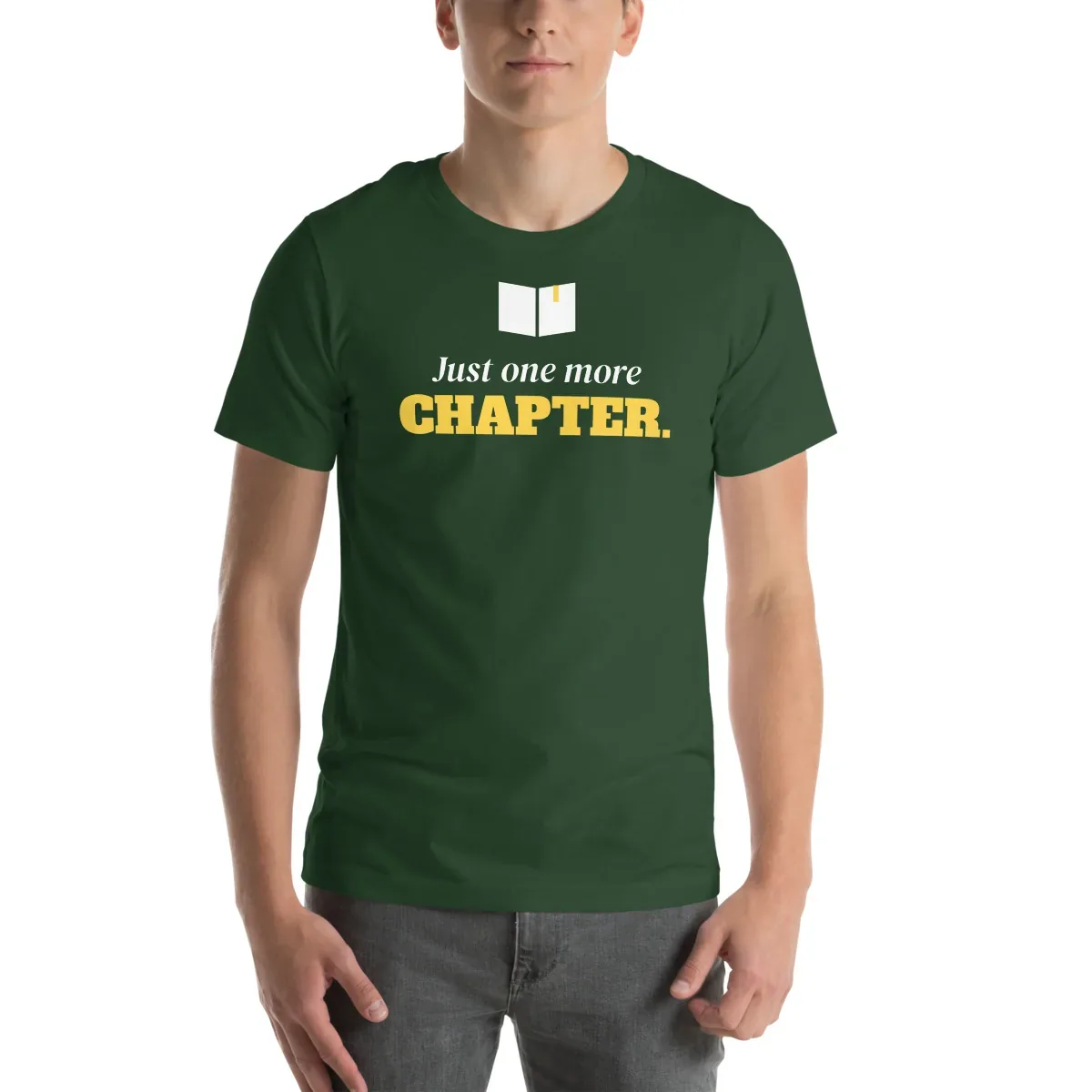 Just one more chapter — forest unisex tee: Front view