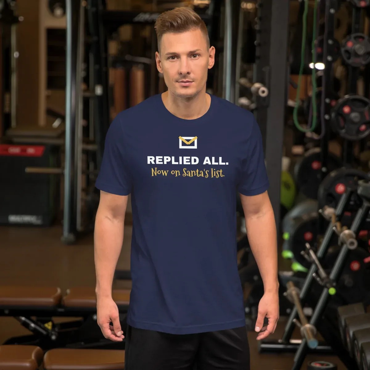 Replied all. Now on Santa's list. — navy unisex tee: On model, front