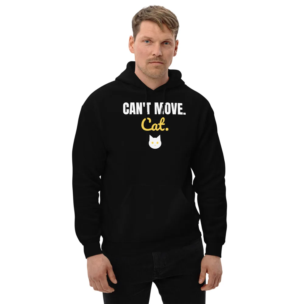Can't move. Cat. — black unisex hoodie: On model