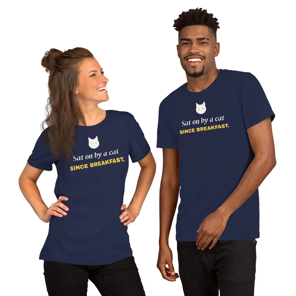 Sat on by a cat since breakfast — navy unisex tee: Lifestyle, worn